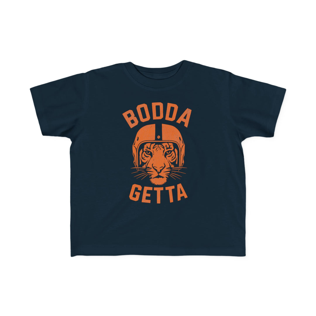 Baby &amp; Toddler "Bodda Getta" Shirt