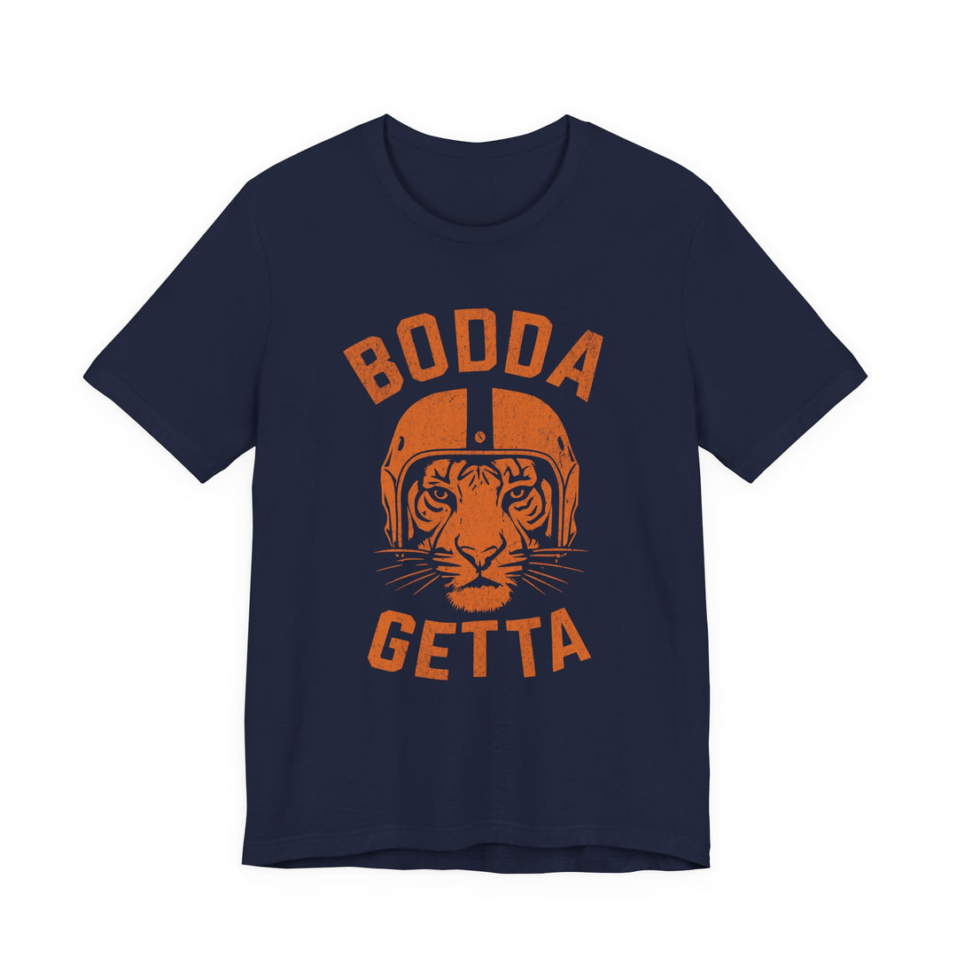 Adult "Bodda Getta" T-Shirt