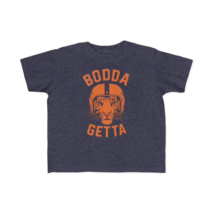 Baby &amp; Toddler "Bodda Getta" Shirt